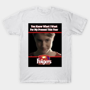 You're My Present This Year T-Shirt